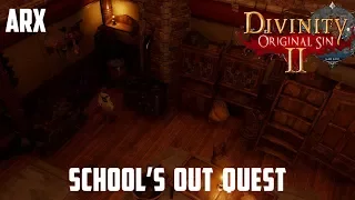 School's Out Quest  (Divinity Original Sin 2)
