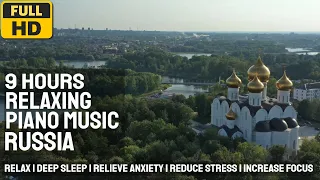 This Amazing Relaxing Piano Music featuring Russia will Calm you instantly