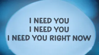 The Chainsmokers - I need you right now (Don't Let Me Down) (Lyrics) ft. Daya