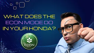 Use ECON on your Honda For Better Fuel Economy