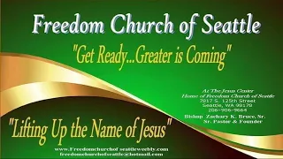 Freedom Church of Seattle Sunday 7:00 a.m. service for 4/28/2024