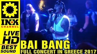 BAI BANG - Full Concert in Thessaloniki Greece [11/11/17 8ball]