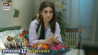 Radd Episode 10 | Promo | Tonight | Digitally Presented by Happilac Paints | ARY Digital