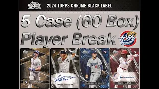 2024 Topps CHROME BLACK 5 Case (60 Box) Player Break#3 eBay 05/25/24