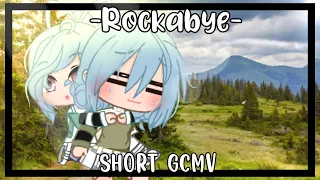 Rockabye || Gcmv || by: Aivi_YT