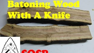 Batoning Wood With A Knife