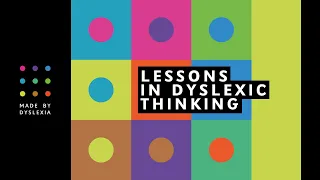 Lessons in Dyslexic Thinking Trailer Out Now!