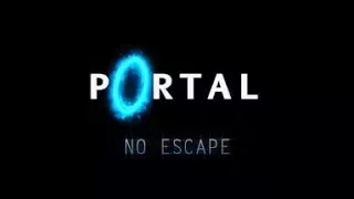 Короткометражка: "Portal: No Escape"