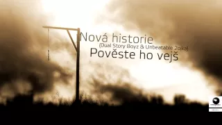 Nová Historie - Pověste ho vejš (prod. Stewe) / ALBUM ORIGINÁL / 2012