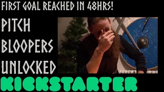 Kickstarter Additional Content | Blooper Reel