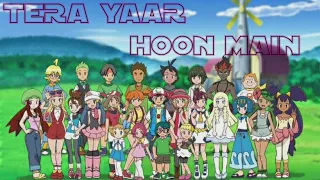 Pokémon「AMV」TERA YAAR HOON MAIN