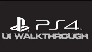 PlayStation 4 UI Walkthrough (Before PS4 Release) By CheeseMonsterHD