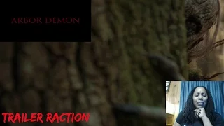 ARBOR DEMON Trailer (2017) | Reaction