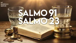 SALMO 91 SALMO 23 "ORACION de LIBERACION" #salmos #salmo91 #oraciónpoderosa