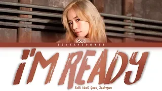 SoRi (소리) – I’m Ready (feat. Jaehyun) Lyrics (Color Coded Han/Rom/Eng)