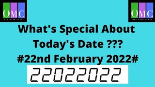22nd February 2022; a special day