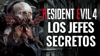 LOS JEFES SECRETOS EN RESIDENT EVIL 4 REMAKE 2023