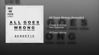 All Goes Wrong Acoustic