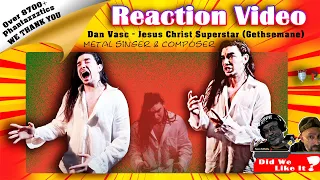 🎶Reacting to: Dan Vasc | Jesus Christ Superstar (Gethsemane)🎶#reaction #danvasc #youtuber