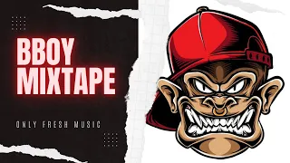 TOP BBOY MUSIC OF 2022 - The Best Bboy Mixtape , Battle Songs, and Music Video