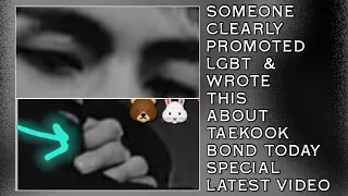 OMG!😭💋Someone Clearly Promoted LGBT & Wrote This About Taekook Bond(New)#taehyung#jungkook#bts