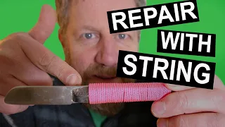 Repair Knife handle with string