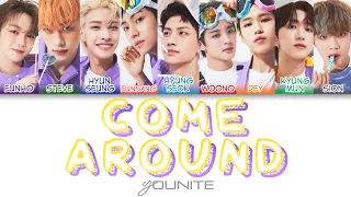 YOUNITE (유나이트) - Come Around Color Coded Lyrics (han/rom/eng)