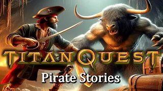 Titan Quest: Pirate Stories