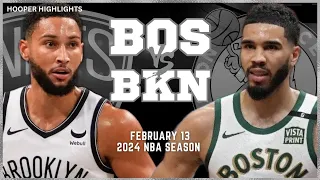 Boston Celtics vs Brooklyn Nets Full Game Highlights | Feb 13 | 2024 NBA Season