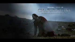 Charlemagne Series | Epoch Cinema