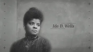 IDA B. WELLS: Journalist and Anti-Lynching Crusader