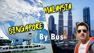 Malaysia to Singapore by Bus | Kuala Lumpur to Singapore Travel Guide