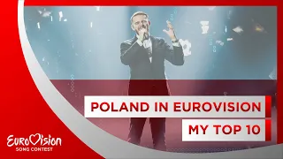🇵🇱 Poland in Eurovision: My Top 10 (1994 - 2022) 🇵🇱