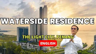 (eng) Waterside Residence at the Light City Gelugor Penang  Scott Seow Penang Realtor