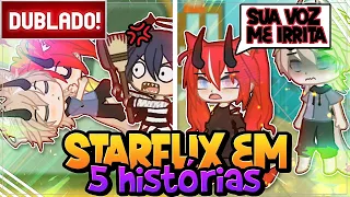 [ DUBLADO ] STAR EM 5 HISTORIAS | GACHA LIFE E CLUB