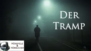 Der Tramp - Hörspiel