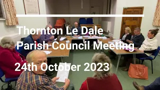 Thornton Le Dale Parish Council Meeting 24th October 2023
