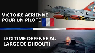 UN AVION DE CHASSE FRANCAIS DETRUIT UN DRONE AU LARGE DE DJIBOUTI !!