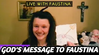 God's Message to Faustina: How A 20 Year Old Actress Was Transformed By The Divine Will!