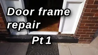 Door frame & panels rot repair Pt1