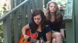 Molly and Hannah singing "Landslide" by Fleetwood Mac