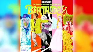 Birthday (The Eduardo Esquivel Extended Mix)