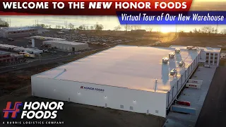 Virtual Tour of Our New Honor Foods Warehouse in Philadelphia