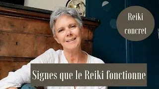 Signes que le Reiki fonctionne