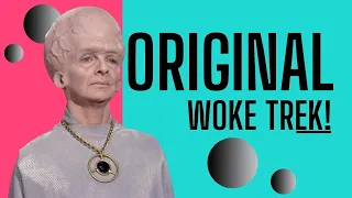 How Woke Was the Original Star Trek?