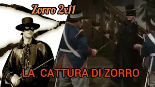 ZORRO - LA CATTURA DI ZORRO 2x11 (2^ serie tv)
