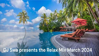 DJ Swa presents the Relax Mix March 2024 - Funky Groovy Disco Jackin House style Live set