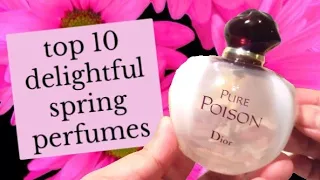 TOP 10 SPRING PERFUMES | From My Perfume Collection (2020)