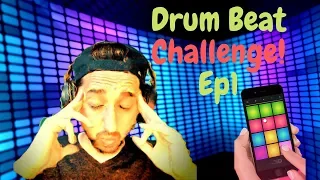 Drum Beat Maker Challange ( who's next! )