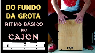 Do Fundo Da Grota - Ritmo no Cajon (Com Partitura)